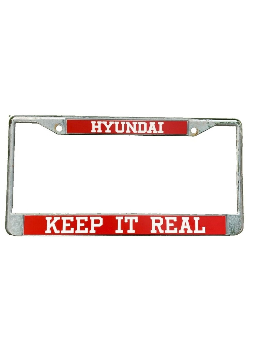 Vintage Hyundai Dealership License Plate Frame “Keep It Real” Red And Metal